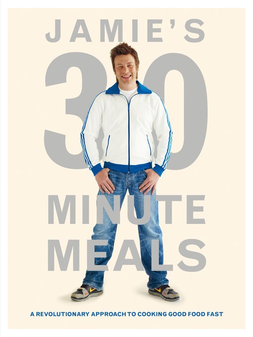 Title details for Jamie's 30-Minute Meals by Jamie Oliver - Available
